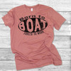  Born to Boat, Forced to Work - Short Sleeve T-Shirt (More Color Choices)