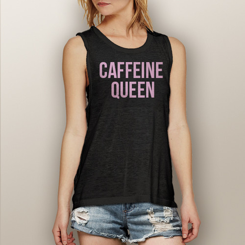 Caffeine Queen - Muscle Tank (More Color Choices)