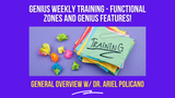 Genius Weekly Training - Functional Zones with the Genius!