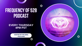 The Frequency of 528 Podcast: Is consciousness located in the microtubules?