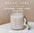 Relax, Girl Soy Candle 