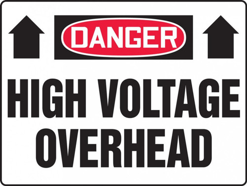 Danger High Voltage Overhead Sign 18"x24"