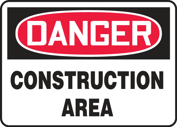 Danger Construction Area Sign 10"x14"