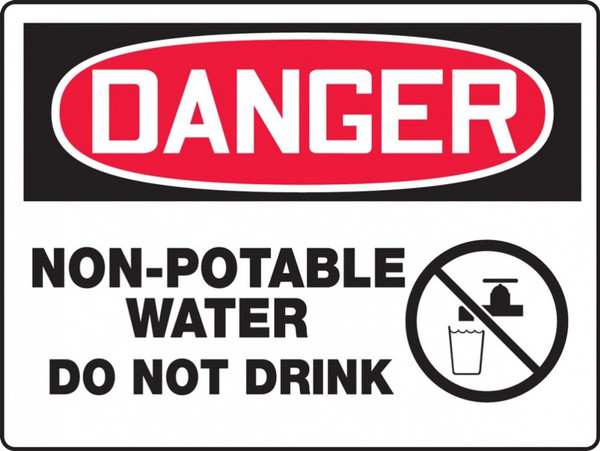Danger Non-Potable Water Do Not Drink Sign 10"x14"