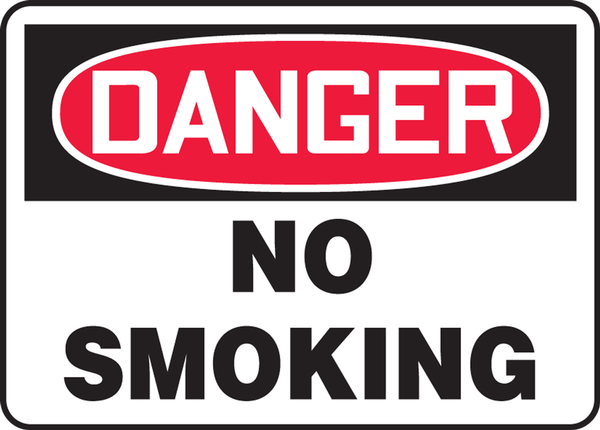 Danger No Smoking Sign 10"x14"