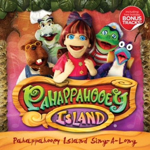 Pahappahooey Island Sing-A-Long CD