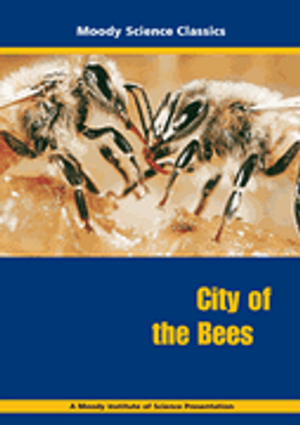 Moody Science Film: City of the Bees DVD