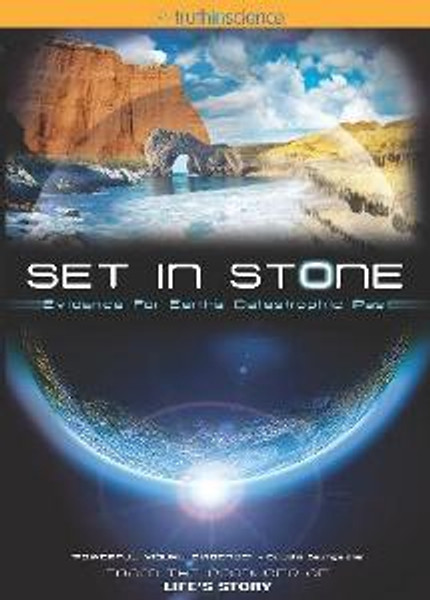 Set in Stone DVD - Evidence for Earth's Catastrophic Past