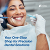 DESS® as a One-Stop Shop for Dental Professionals