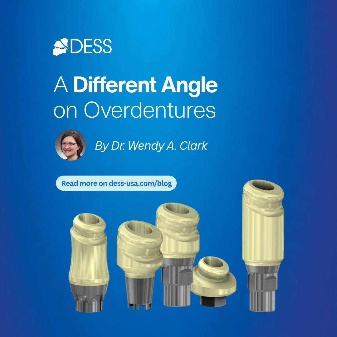 A Different Angle on Overdentures