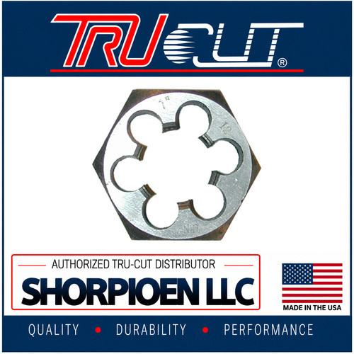 TRU-CUT HEX DIE 1-8 NC (Pack of 1 pc) Part No. DH1.000X8