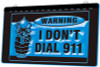 I don't dial 911, firearms, gun, warning, led, neon, sign, light