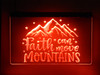 God, Jesus, led, God, Church, Christian, Neon, Sign, faith, light, lighted sign, Faith Can Move Mountains