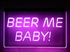 LED, Neon, Sign, light, lighted sign, custom, 
Beer Me