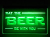 LED, Neon, Sign, light, lighted sign, custom, 
May The Beer Be With You, beer, star wars