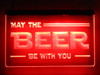 LED, Neon, Sign, light, lighted sign, custom, 
May The Beer Be With You, beer, star wars
