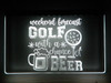 LED, Neon, Sign, light, lighted sign, custom, 
Golf, Weekend Forecast Golf with a Chance of Beer