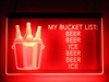 LED, Neon, Sign, light, lighted sign, custom, 
Bucket, List, beer, man cave