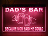 LED, Neon, Sign, light, lighted sign, custom, 
Dad's Bar, Because Mom Said He Could