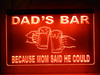 LED, Neon, Sign, light, lighted sign, custom, 
Dad's Bar, Because Mom Said He Could