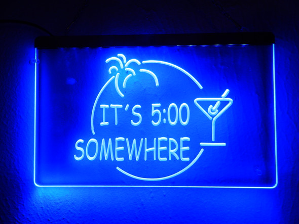 It's 5 O'clock Somewhere, Acrylic, LED, Sign, light, neon, lighted