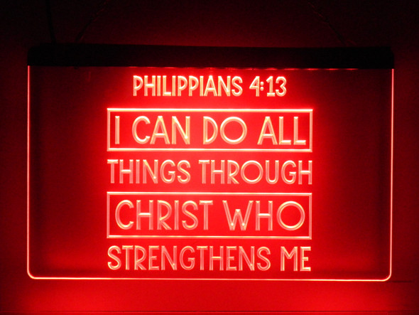 God, Jesus, led, God, Church, Christian, Neon, Sign, faith, light, lighted sign, Philippians 4:13 Acrylic LED Sign