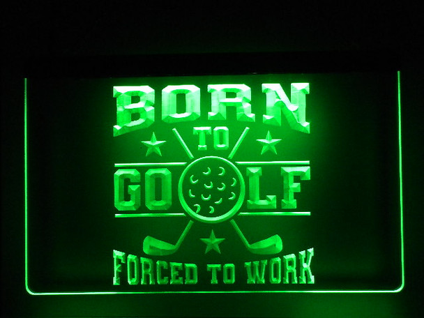 LED, Neon, Sign, light, lighted sign, custom, 
Born to, Golf