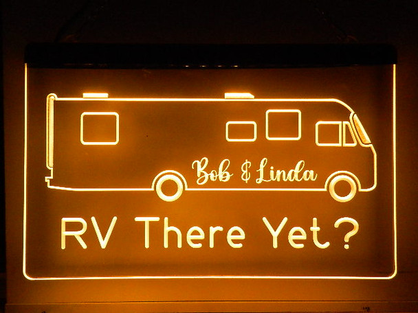 LED, Neon, Sign, light, lighted sign, custom, 
Personalized, RV, There Yet