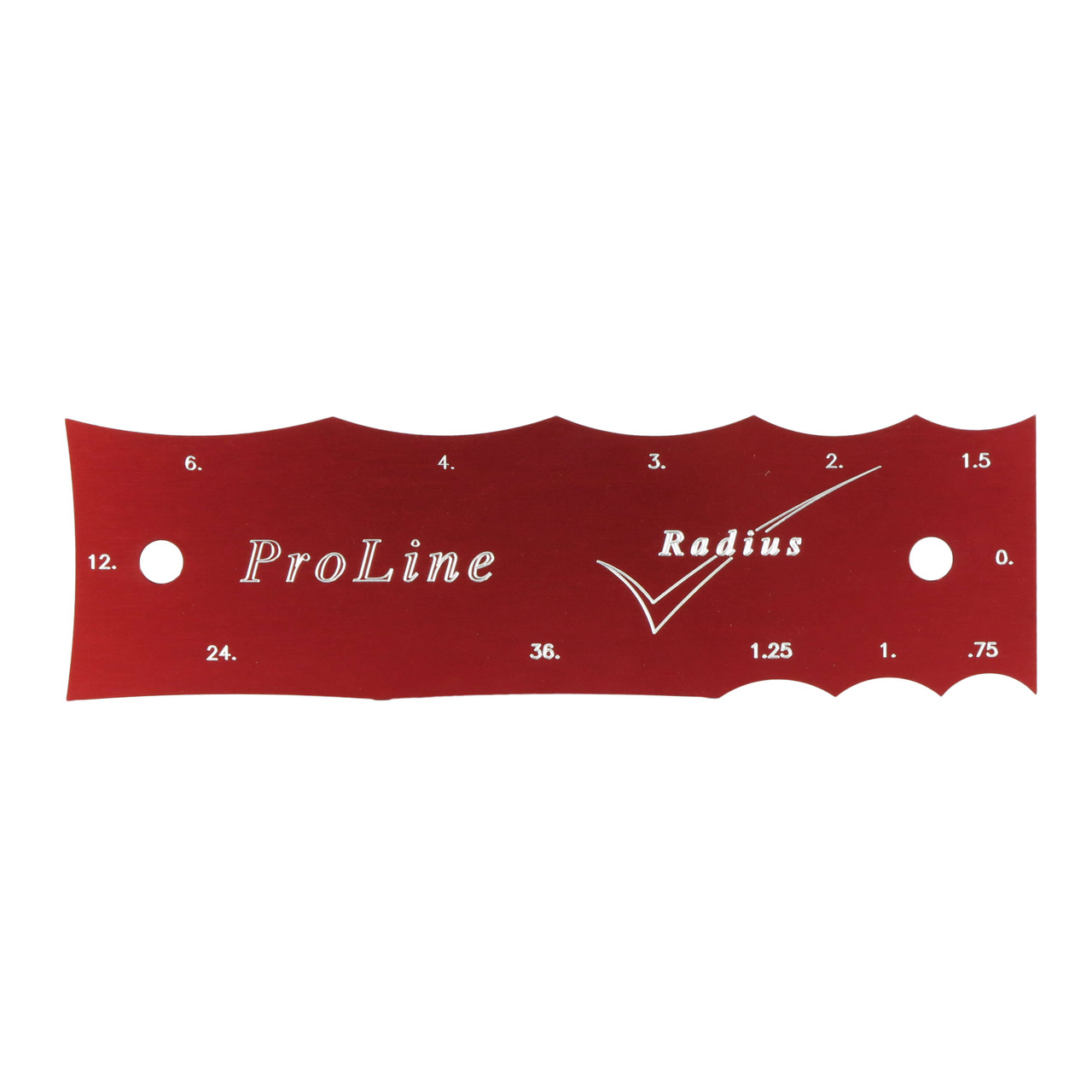 Proline Aluminum Radius Check Gauge