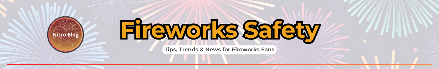 Essential Fireworks Safety Tips