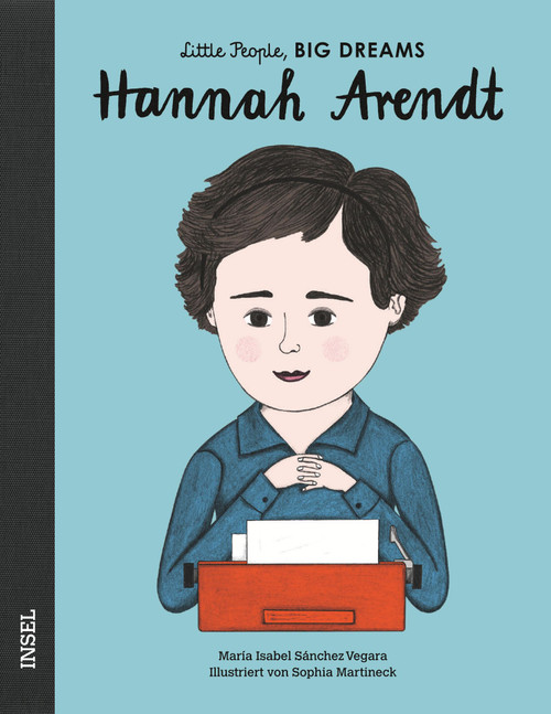 Little People, Big Dreams „Hannah Arendt“