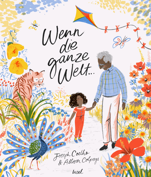Buch „Wenn die ganze Welt…“ von Joseph Coelho & Allison Calpoys