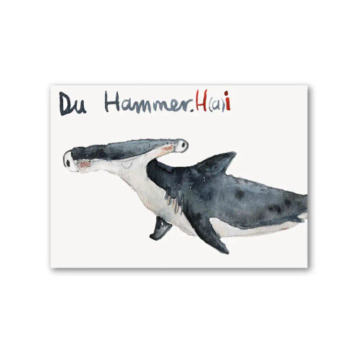 Postkarte "Du Hammerhai"