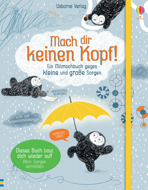 Mitmachbuch „Mach dir keinen Kopf - ein Mitmachbuch gegen kleine und große Sorgen“