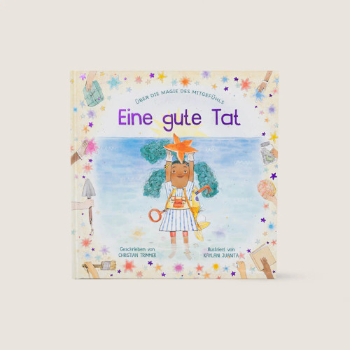 Buch „Eine gute Tat" von Christian Trimmer und Kaylani Juanita