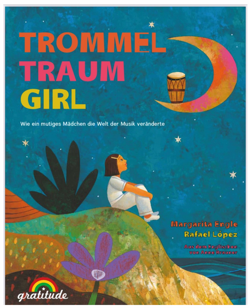 Buch „Trommel Traum Girl“ von Margarita Engle & Rafael López