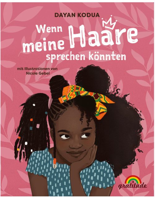 Buch „Wenn meine Haare sprechen könnten“ von Dayan Kodua