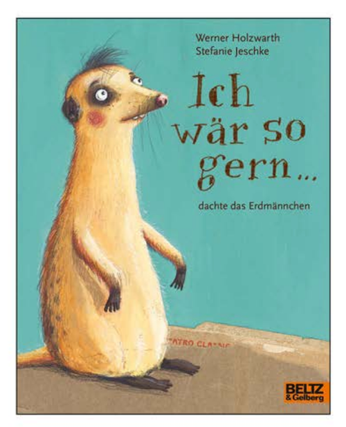 Buch Minimax „Ich wär so gern…“ von Werner Holzwarth & Stefanie Jeschke