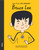 Little People, Big Dreams „Bruce Lee“