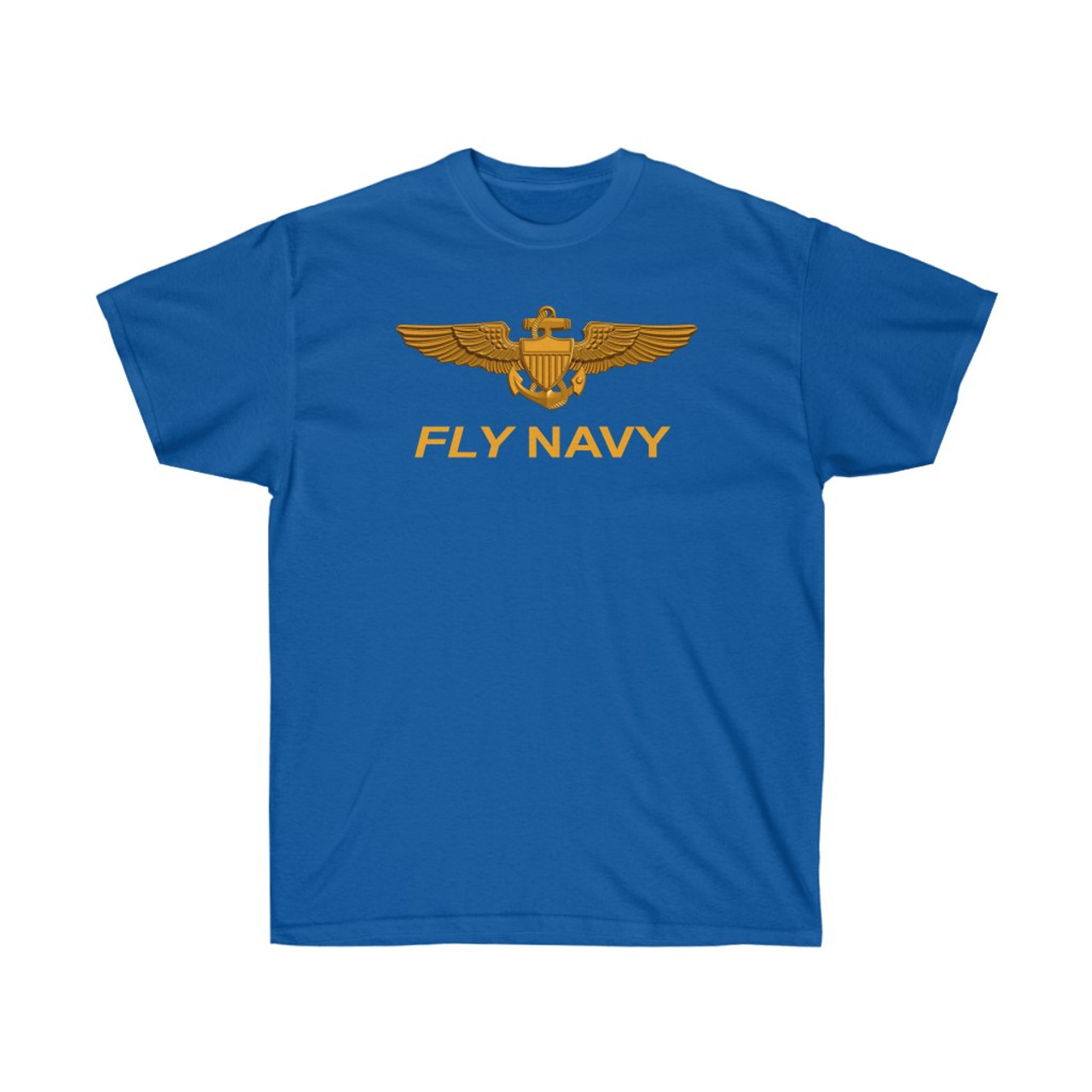 Naval Aviator Wings Fly Navy T-Shirt