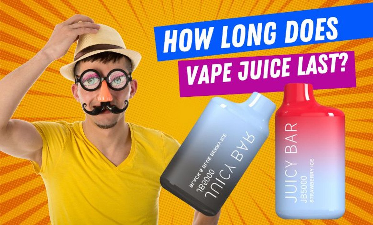 How Long Does Vape Juice Last? 