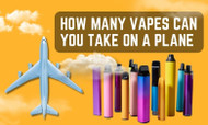 How Many Vapes Can You Take On A Plane?