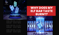 Why Does My Elf Bar Taste Burnt?