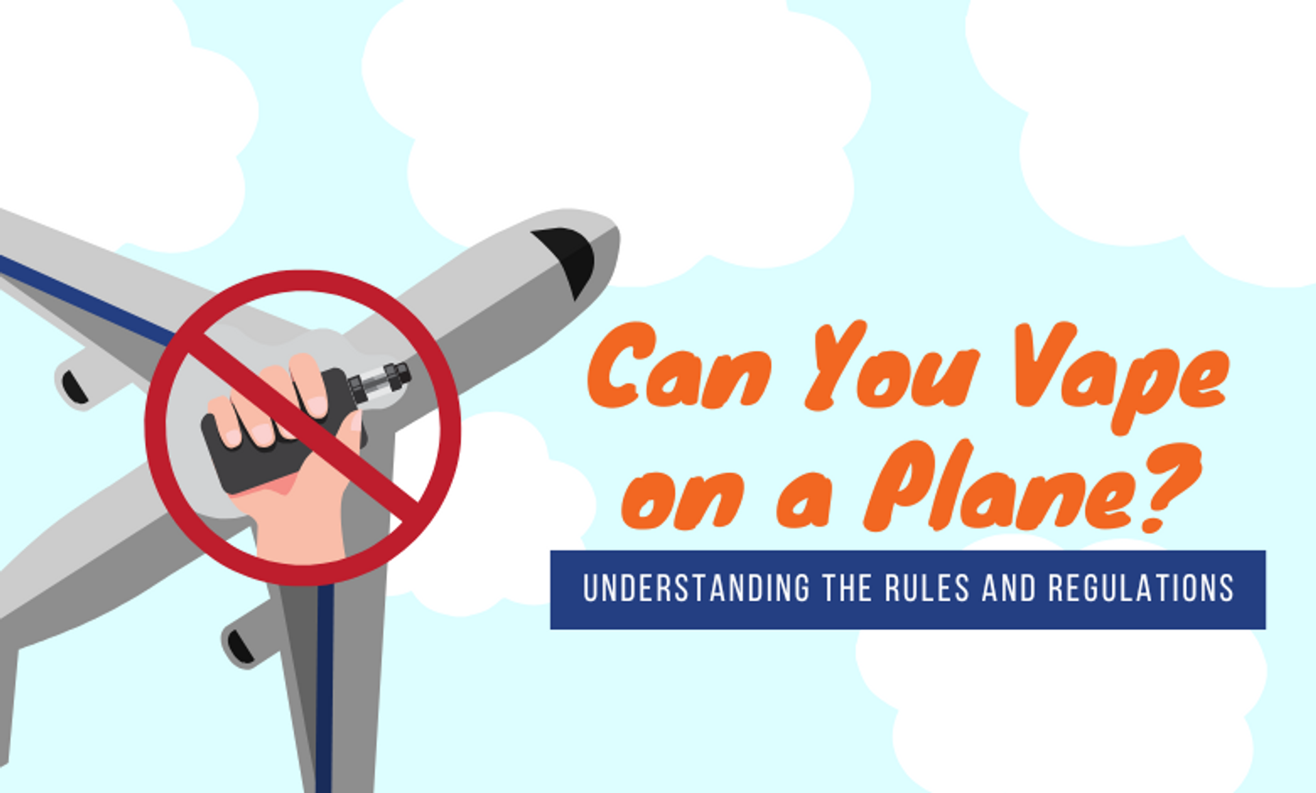 Can You Vape on a Plane? Understand Rules and Regulations Vape More Inc