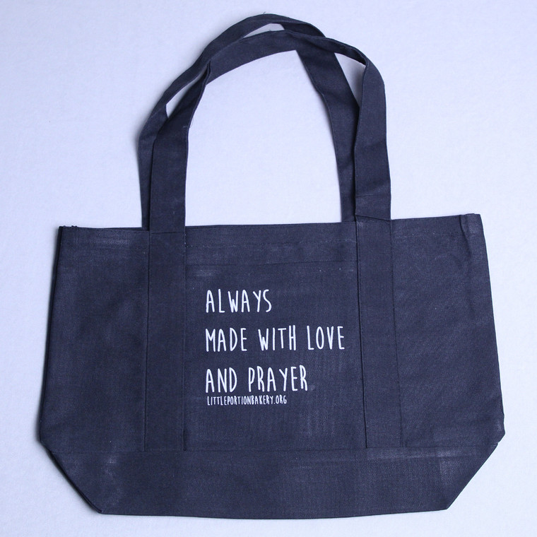 ALWAYS MADE WITH LOVE AND PRAYER Tote Bag