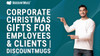 Corporate Christmas Gifts for Employees & Clients