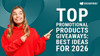 Top Promotional Products Giveaways: Best Ideas for 2026