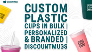Custom Plastic Cups in Bulk: Your Logo, Every Sip