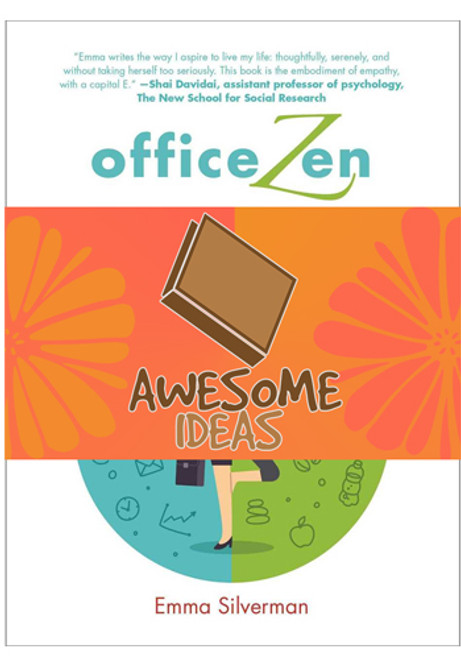 Office Zen by Emma Silverman