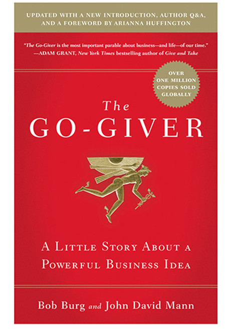 The Go-Giver Expanded Edition by Burg and Mann